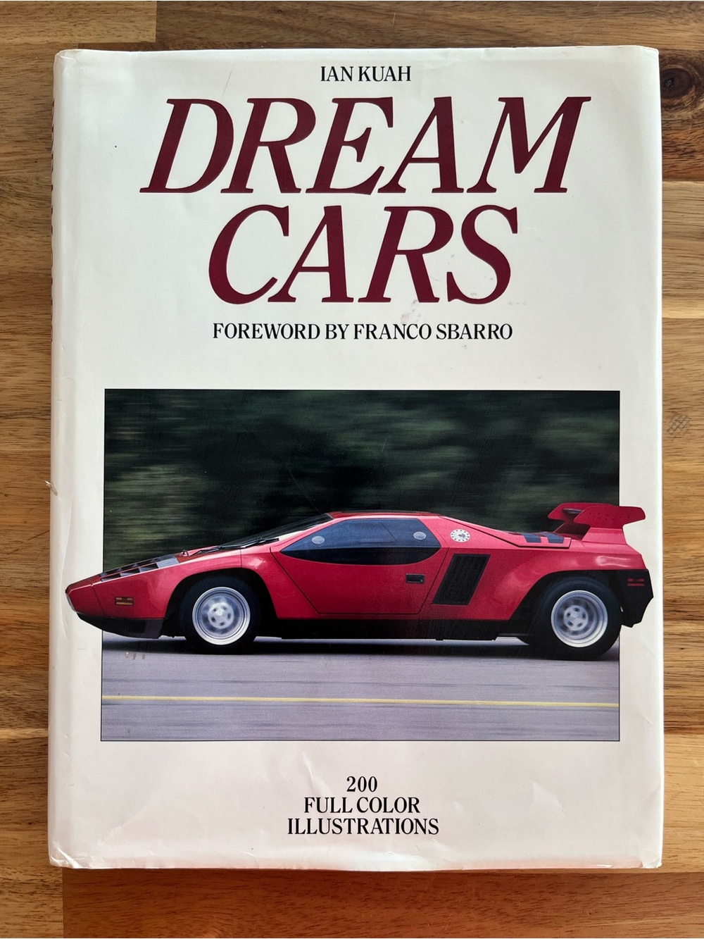 Dream Cars by Ian Kuah Hardcover w/ Dust Jacket Crescent Books 1987